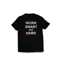 Work Smart T-Shirt - Variante 2