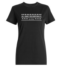 All i want for christmas is WINE Damen T-Shirt