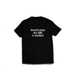 Job T-Shirt