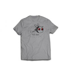 I will kill you T-Shirt