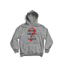 Work Smart Hoodie